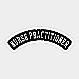 Nurse Practitioner Sticker